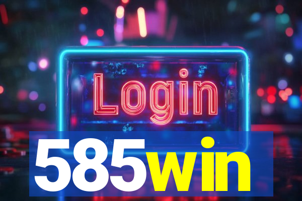 585win