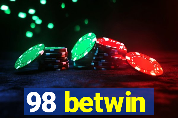98 betwin