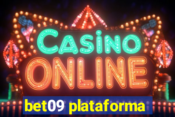 bet09 plataforma
