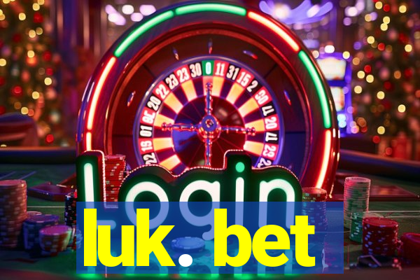 luk. bet