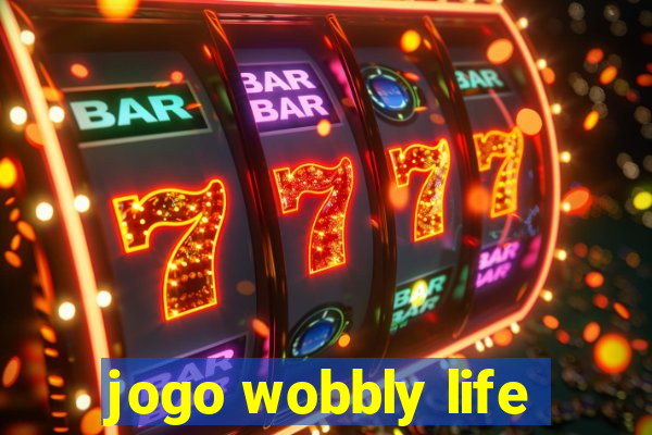 jogo wobbly life