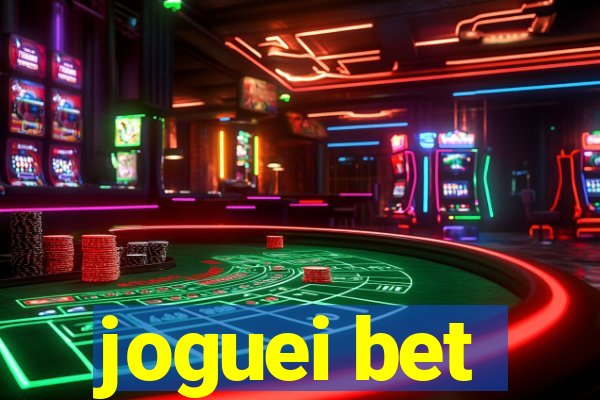 joguei bet