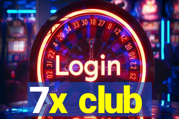 7x club