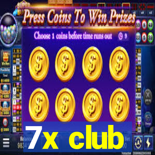 7x club