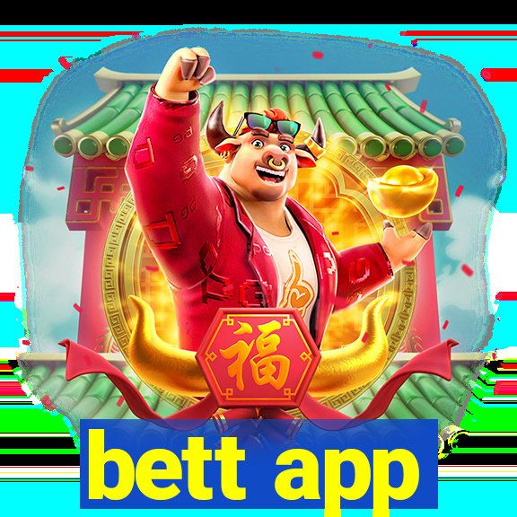 bett app