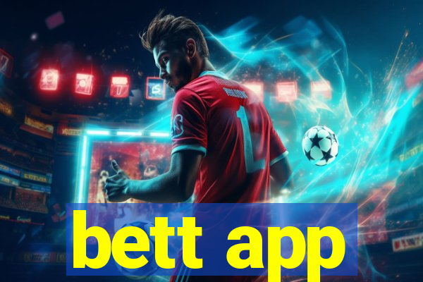 bett app