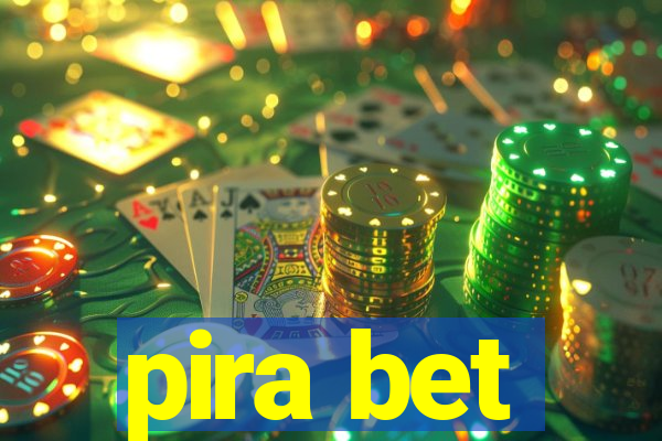 pira bet