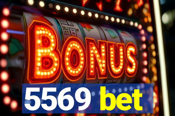 5569 bet