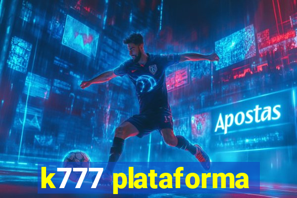 k777 plataforma