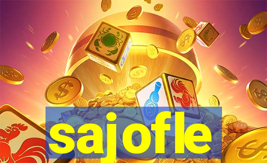 sajofle