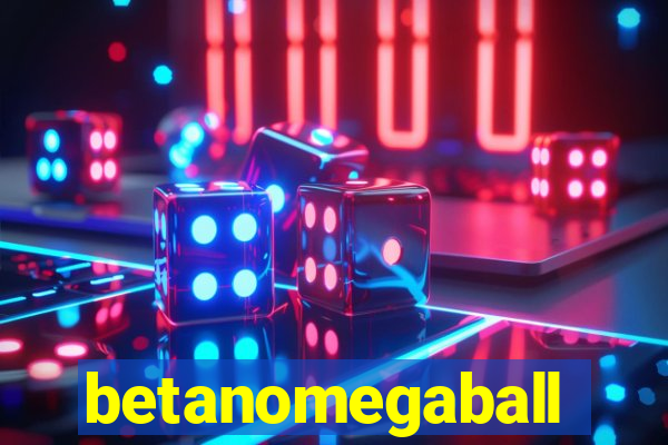 betanomegaball