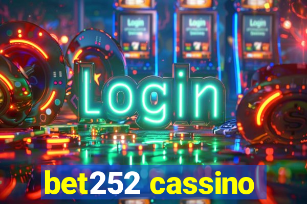 bet252 cassino