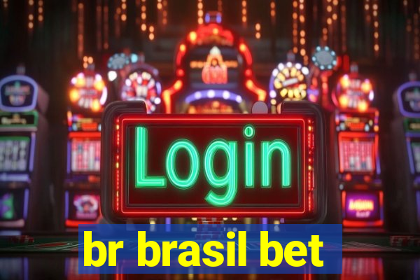 br brasil bet