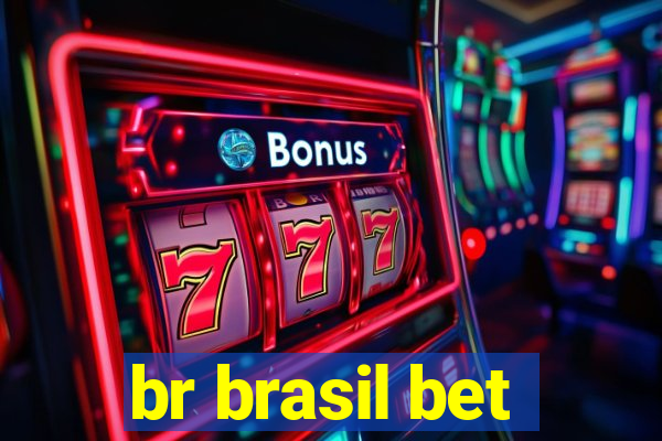 br brasil bet