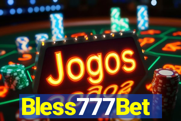 Bless777Bet