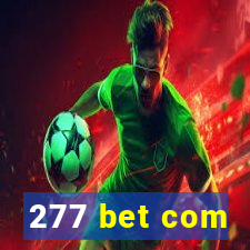 277 bet com