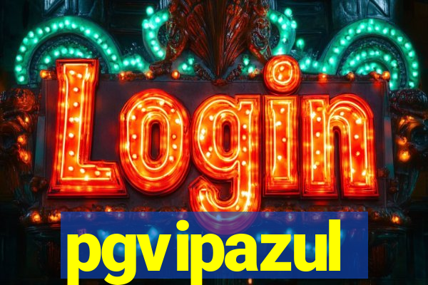 pgvipazul