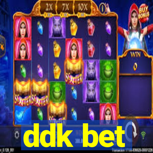 ddk bet