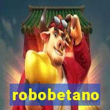 robobetano