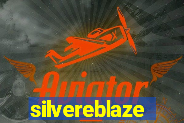 silvereblaze