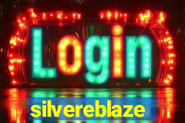 silvereblaze