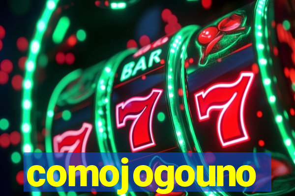 comojogouno
