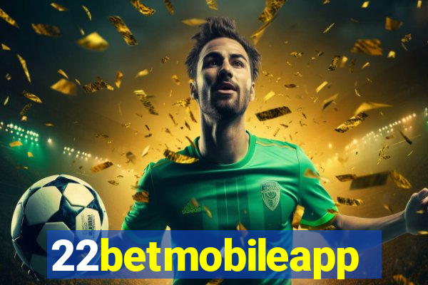22betmobileapp