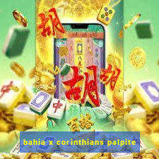 bahia x corinthians palpite