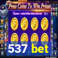 537 bet