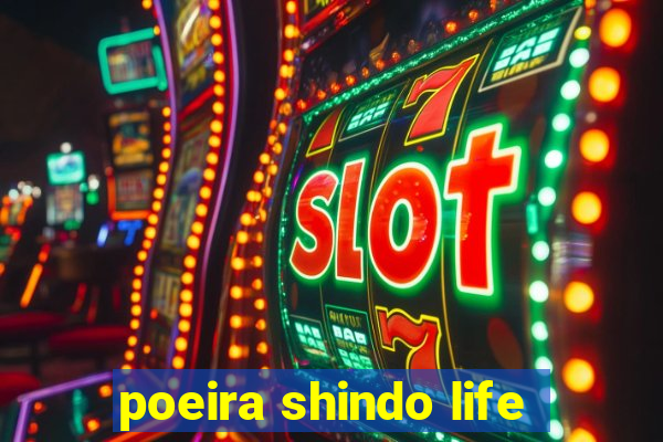 poeira shindo life