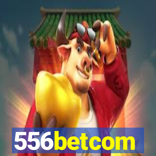 556betcom