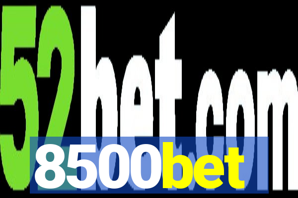 8500bet