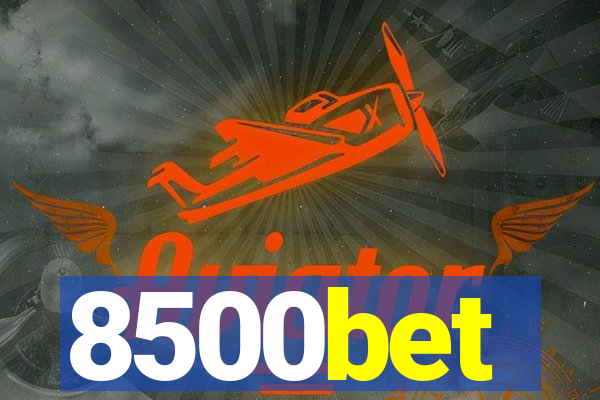 8500bet