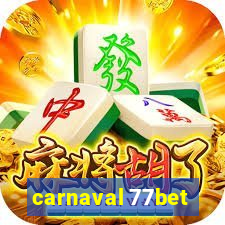 carnaval 77bet
