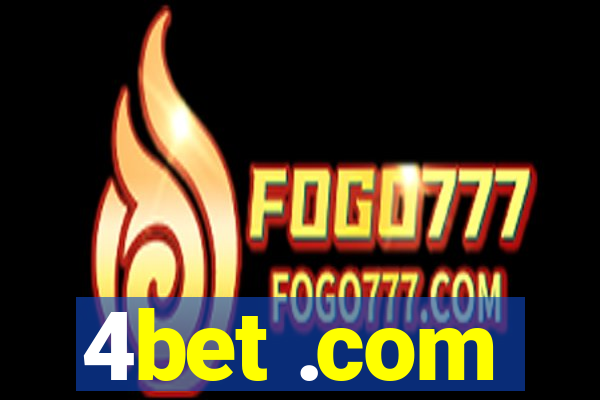 4bet .com