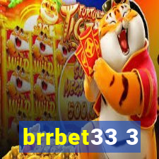 brrbet33 3