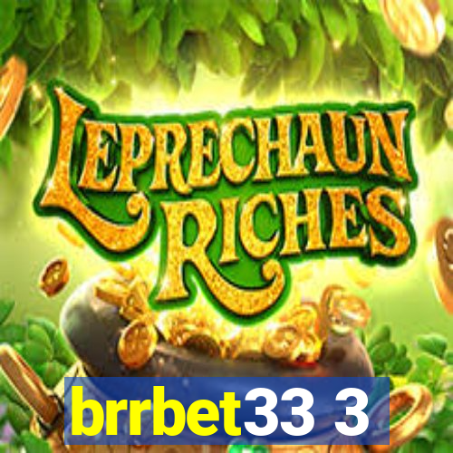 brrbet33 3