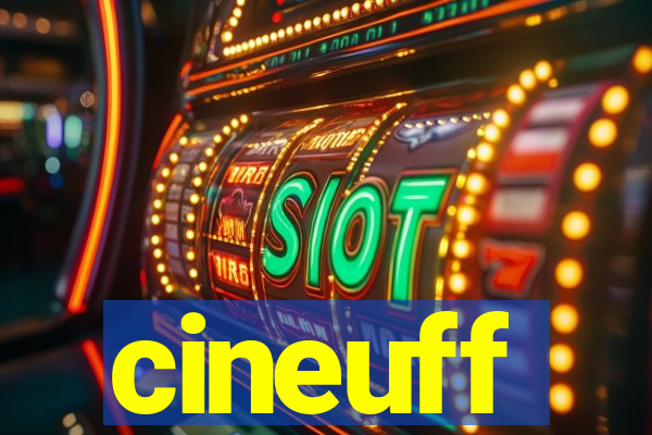 cineuff