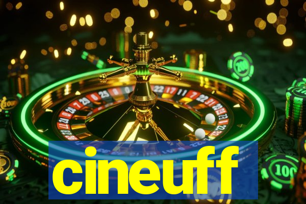 cineuff