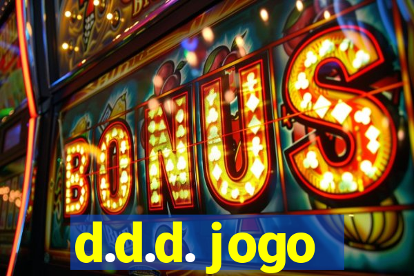 d.d.d. jogo