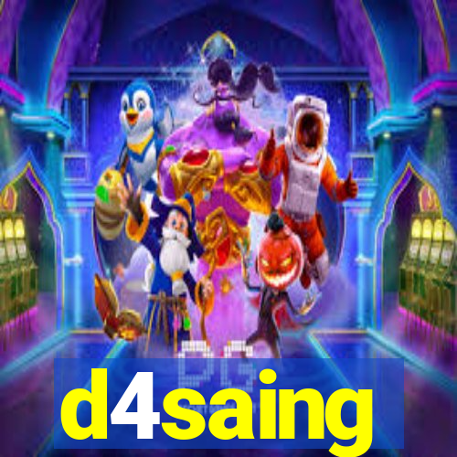 d4saing