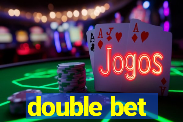 double bet