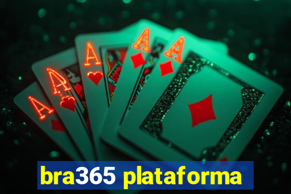 bra365 plataforma