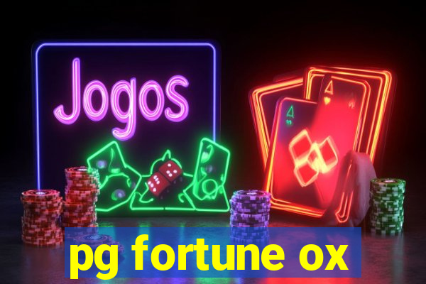 pg fortune ox