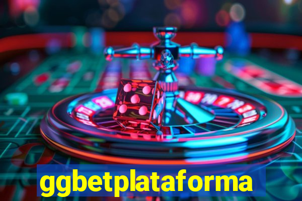 ggbetplataforma