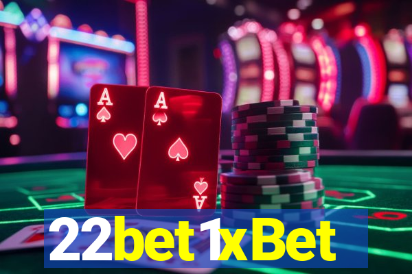 22bet1xBet