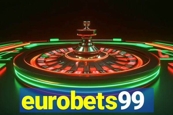 eurobets99