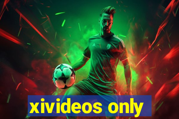xivideos only