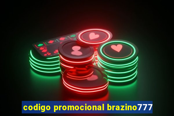 codigo promocional brazino777