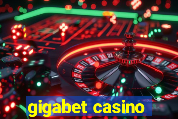 gigabet casino